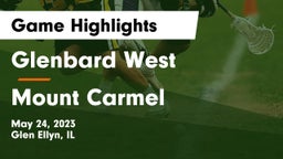 Glenbard West  vs Mount Carmel  Game Highlights - May 24, 2023