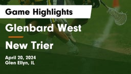 Glenbard West  vs New Trier  Game Highlights - April 20, 2024