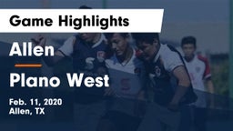 Allen  vs Plano West  Game Highlights - Feb. 11, 2020