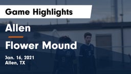 Allen  vs Flower Mound  Game Highlights - Jan. 16, 2021