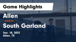 Allen  vs South Garland  Game Highlights - Jan. 18, 2022
