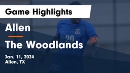 Allen  vs The Woodlands  Game Highlights - Jan. 11, 2024