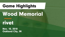 Wood Memorial  vs rivet Game Highlights - Nov. 10, 2018