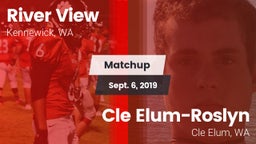 Matchup: River View High vs. Cle Elum-Roslyn  2019