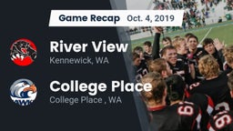 Recap: River View  vs. College Place   2019