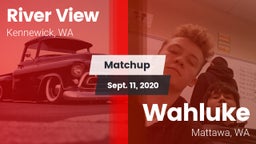 Matchup: River View High vs. Wahluke  2020