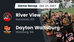 Recap: River View  vs. Dayton Waitsburg  2021