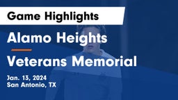 Alamo Heights  vs Veterans Memorial  Game Highlights - Jan. 13, 2024