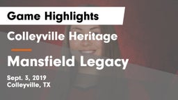 Colleyville Heritage  vs Mansfield Legacy  Game Highlights - Sept. 3, 2019