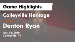 Colleyville Heritage  vs Denton Ryan Game Highlights - Oct. 31, 2020