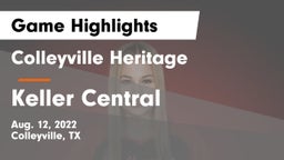 Colleyville Heritage  vs Keller Central  Game Highlights - Aug. 12, 2022