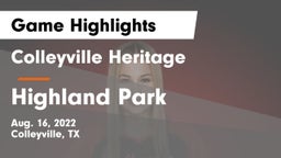 Colleyville Heritage  vs Highland Park  Game Highlights - Aug. 16, 2022