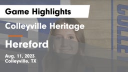 Colleyville Heritage  vs Hereford Game Highlights - Aug. 11, 2023