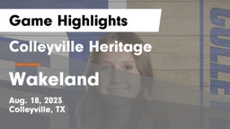 Colleyville Heritage  vs Wakeland  Game Highlights - Aug. 18, 2023