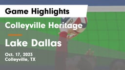 Colleyville Heritage  vs Lake Dallas  Game Highlights - Oct. 17, 2023
