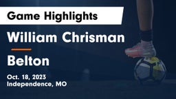 William Chrisman  vs Belton  Game Highlights - Oct. 18, 2023