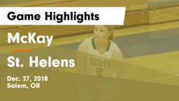McKay  vs St. Helens  Game Highlights - Dec. 27, 2018