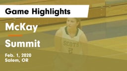 McKay  vs Summit  Game Highlights - Feb. 1, 2020