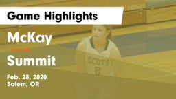 McKay  vs Summit Game Highlights - Feb. 28, 2020