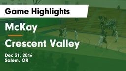 McKay  vs Crescent Valley  Game Highlights - Dec 31, 2016