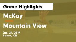 McKay  vs Mountain View  Game Highlights - Jan. 24, 2019