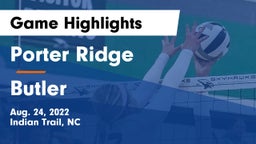 Porter Ridge  vs Butler  Game Highlights - Aug. 24, 2022