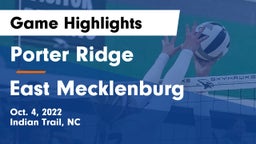 Porter Ridge  vs East Mecklenburg  Game Highlights - Oct. 4, 2022