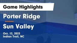 Porter Ridge  vs Sun Valley  Game Highlights - Oct. 12, 2023