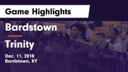 Bardstown  vs Trinity  Game Highlights - Dec. 11, 2018