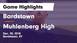 Bardstown  vs Muhlenberg High Game Highlights - Dec. 20, 2018