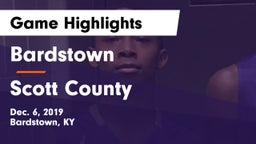 Bardstown  vs Scott County  Game Highlights - Dec. 6, 2019