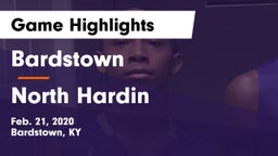 Bardstown  vs North Hardin  Game Highlights - Feb. 21, 2020