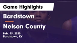 Bardstown  vs Nelson County  Game Highlights - Feb. 29, 2020