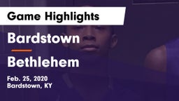 Bardstown  vs Bethlehem  Game Highlights - Feb. 25, 2020