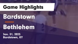 Bardstown  vs Bethlehem  Game Highlights - Jan. 31, 2023