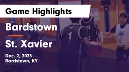 Bardstown  vs St. Xavier  Game Highlights - Dec. 2, 2023