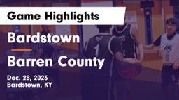 Bardstown  vs Barren County  Game Highlights - Dec. 28, 2023