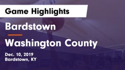 Bardstown  vs Washington County Game Highlights - Dec. 10, 2019