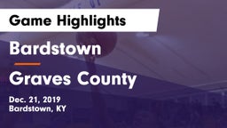 Bardstown  vs Graves County Game Highlights - Dec. 21, 2019