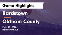 Bardstown  vs Oldham County Game Highlights - Feb. 10, 2020