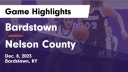 Bardstown  vs Nelson County  Game Highlights - Dec. 8, 2023