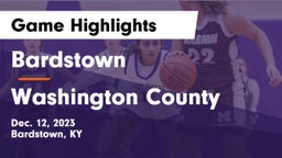 Bardstown  vs Washington County  Game Highlights - Dec. 12, 2023