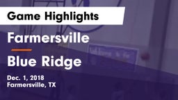 Farmersville  vs Blue Ridge  Game Highlights - Dec. 1, 2018