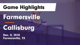 Farmersville  vs Callisburg  Game Highlights - Dec. 8, 2018