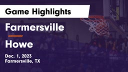 Farmersville  vs Howe  Game Highlights - Dec. 1, 2023