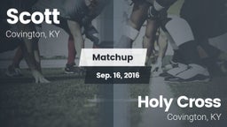 Matchup: Scott  vs. Holy Cross  2016