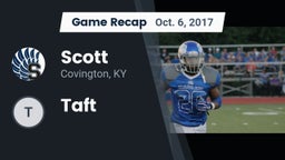 Recap: Scott  vs. Taft 2017