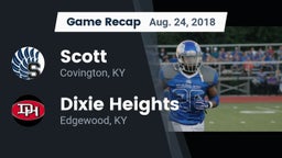 Recap: Scott  vs. Dixie Heights  2018