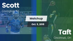Matchup: Scott  vs. Taft  2018