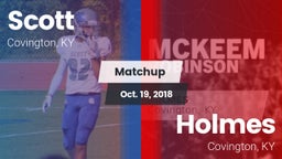 Matchup: Scott  vs. Holmes  2018